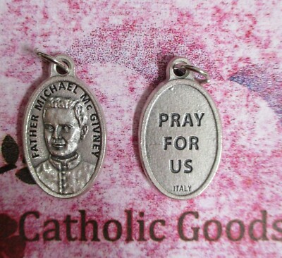 Father Michael McGivney - Pray for Us -Italian Silver tone Die Cast OX 1'' Medal 