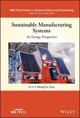 Sustainable Manufacturing Systems: An Energy Perspective by Lin Li (English) Har