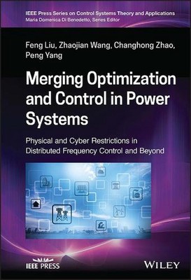 Merging Optimization and Control in Power Systems: Physical and Cyber Restrictio