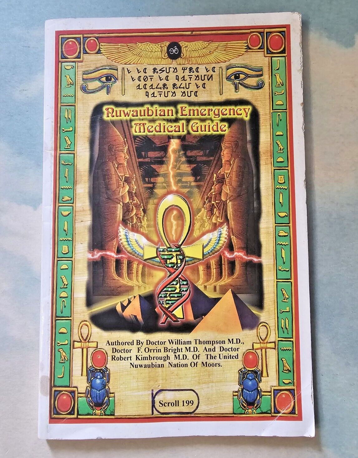 Dr Malachi Z York Nation Scroll 199 Nuwaubian Medical
