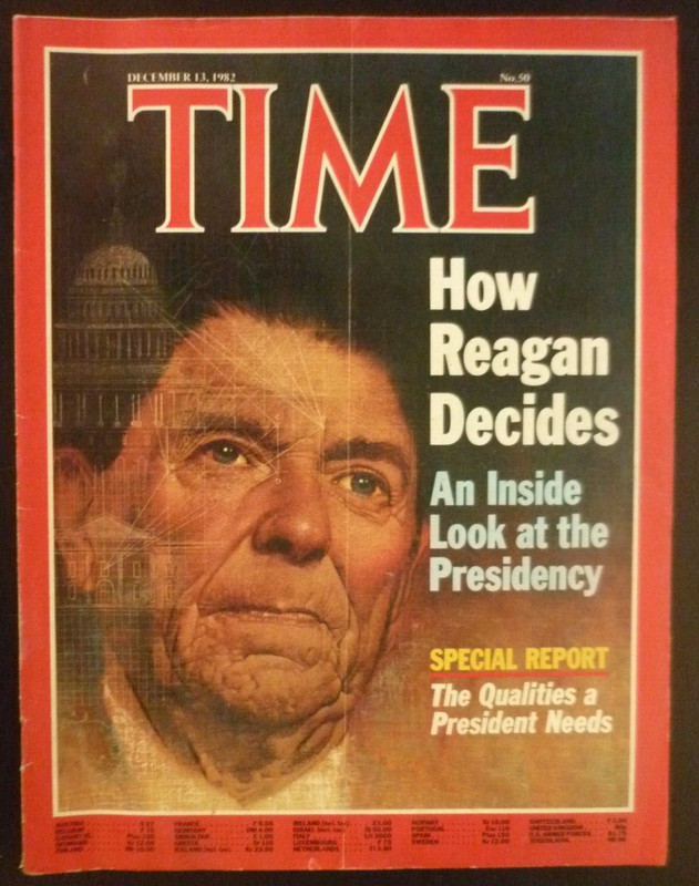How Ronald Reagan Decides Time 1982 December 13 Magazine Special Report Presiden