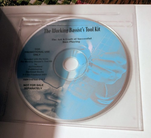 The Working Bassist's Tool Kit : The Art and Craft of Successful Bass Playing...
