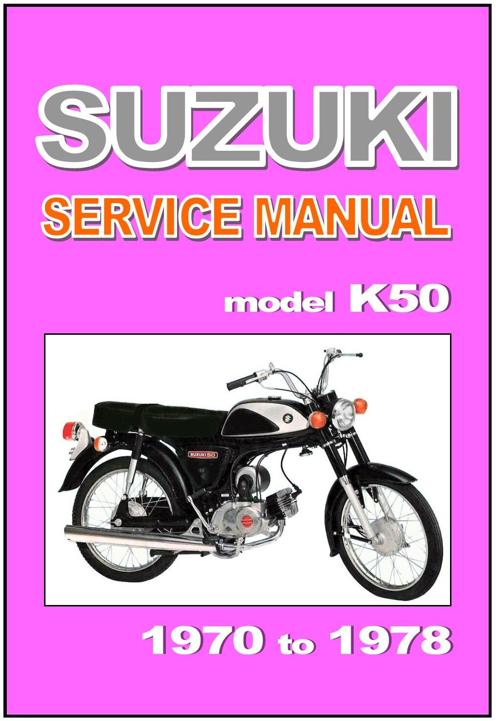 スズキ K50 サービスマニュアル K50-410342〜 スズキ K50 サービスマニュアル K50-410342〜 - メルカリ
