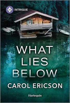 What Lies Below by Carol Ericson Paperback Book