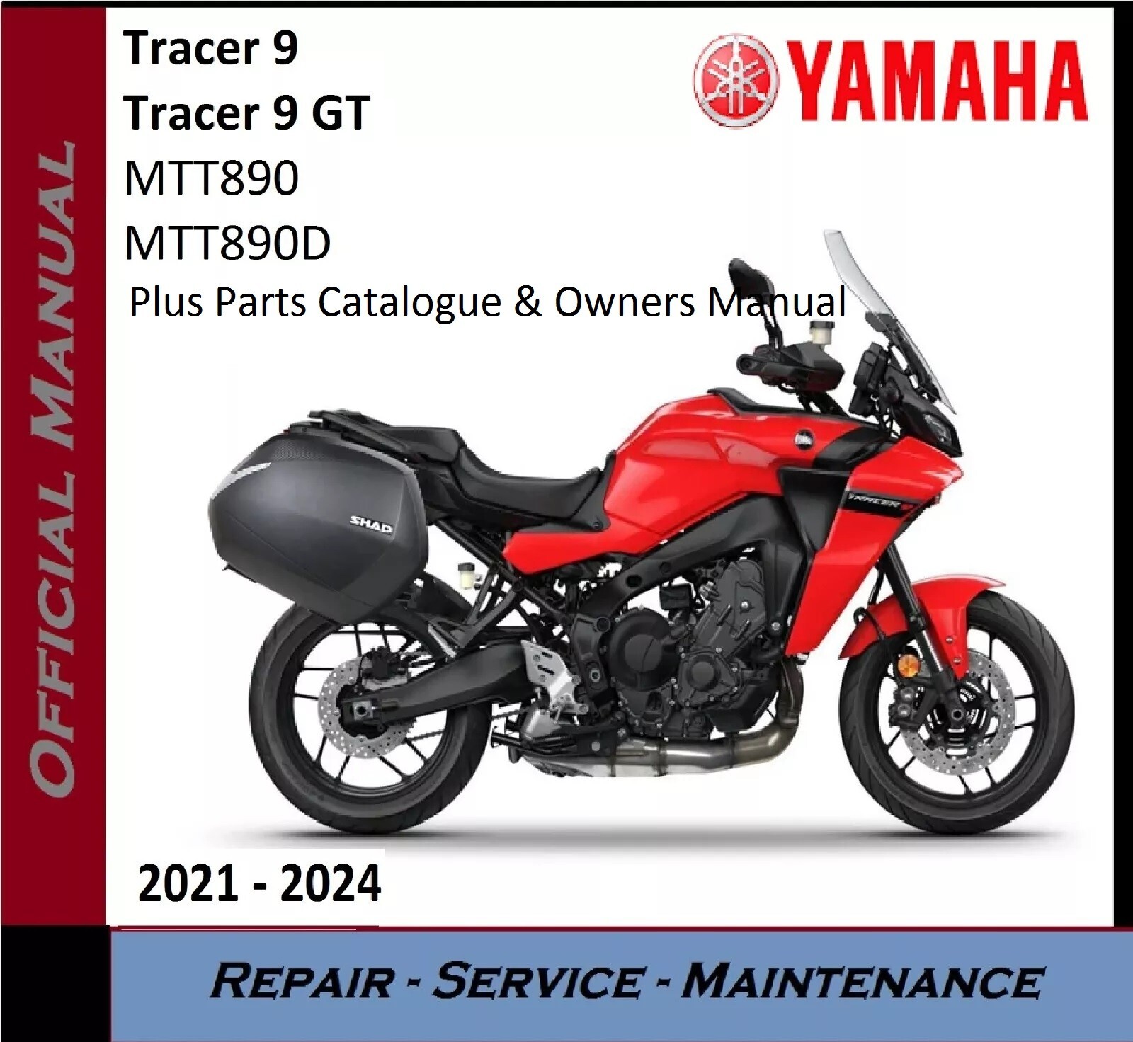 YAMAHA TRACER9GT サービスマニュアル Yamaha 2023 Tracer 9 GT+ Service Manual