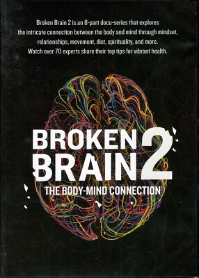 Broken Brain 2: The Body-Mind Connection / **SEALED** DVD Video!