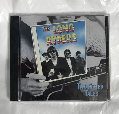 THE LONG RYDERS-Two Fisted Tales:CD OOP Excellent Condition 1987 Island Records