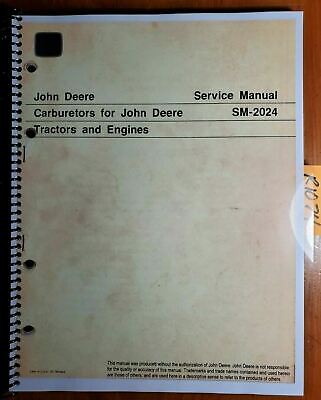 John Deere Carburetor Tractor from A to 820 & Engine Service Manual SM-2024 1/59
