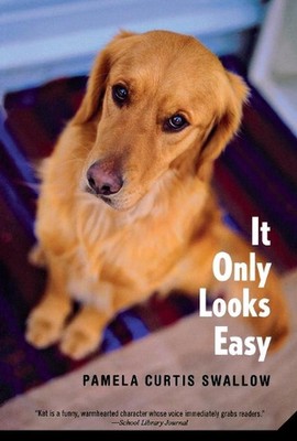 It Only Looks Easy by Pamela Swallow (English) Paperback Book