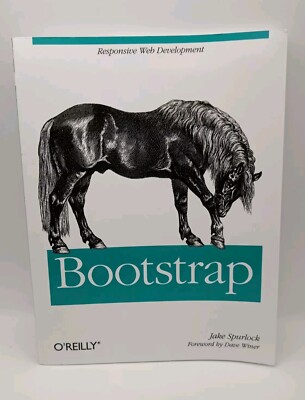 Bootstrap : Responsive Web Development Paperback Jake Spurlock Computer Book
