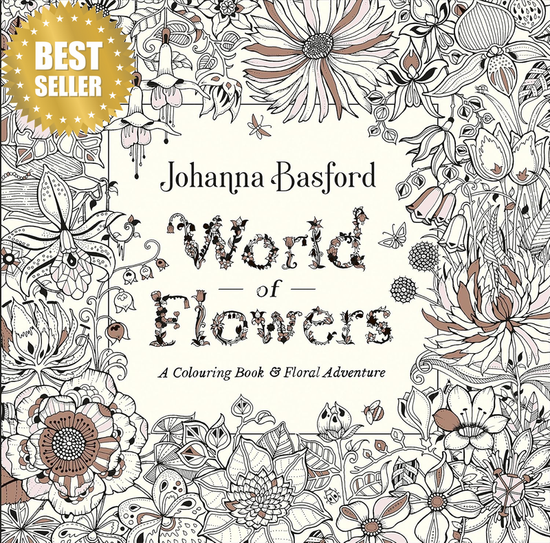 World of Flowers: a Colouring Book and Floral Adventure
