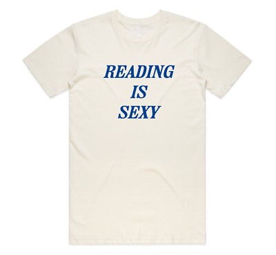 Reading Is Sexy T-shirt Top Funny Book Club Fan Fandom Read Teacher Gift Study
