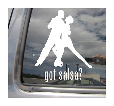 got salsa?  Dance Dancers Cuban Afro-Cuban Car Window Vinyl Decal Sticker 10609