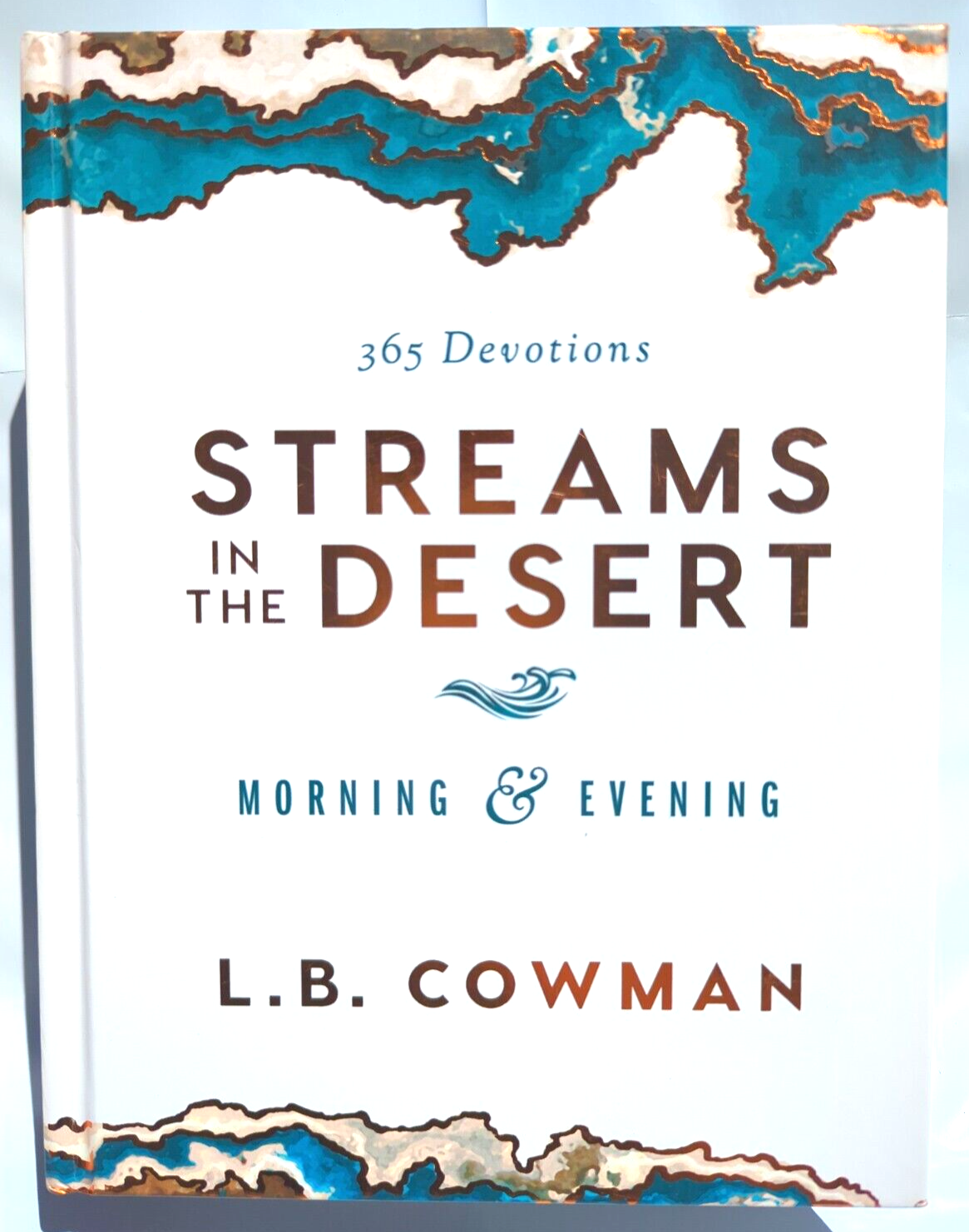 Streams In The Desert by L.B. Cowman