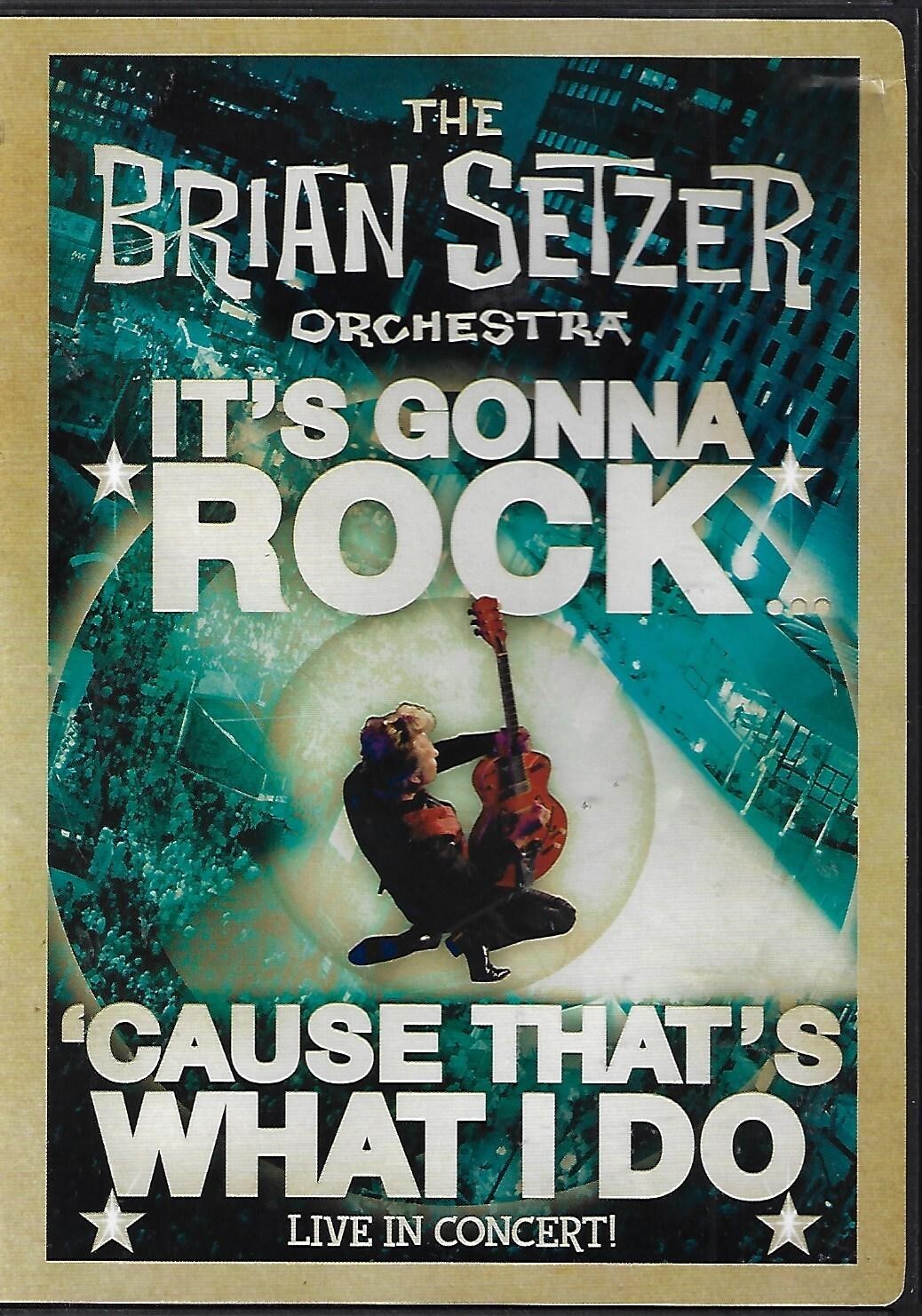 The Brian Setzer Orchestra It's Gonna Rock - 'Cause That's