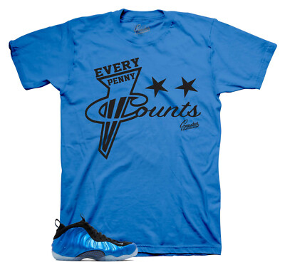 Shirts To  Match Foamposite Royal International Blue - Every Penny Tee