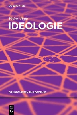 Ideologie by Peter Tepe (German) Hardcover Book