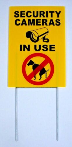 SECURITY CAMERAS IN USE - NO DOG POOP  8"X12" Plastic Coroplast Sign w/Stake y