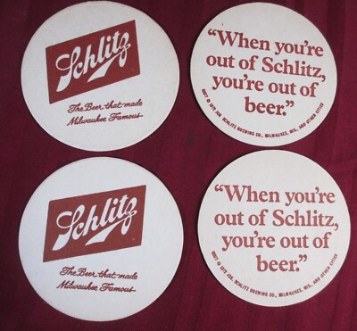 1972 UNUSED VINTAGE BEER COASTER WHEN YOU'RE OUT OF SCHLITZ 3 1/2'' Rd MILWAUKEE