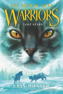 Warriors: The Broken Code #1: Lost Stars by Erin Hunter (English) Paperback Book