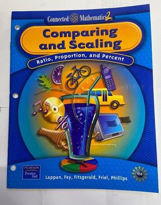 Connected Mathematics 2 : Comparing and Scaling by Prentice-Hall Staff (2005,...