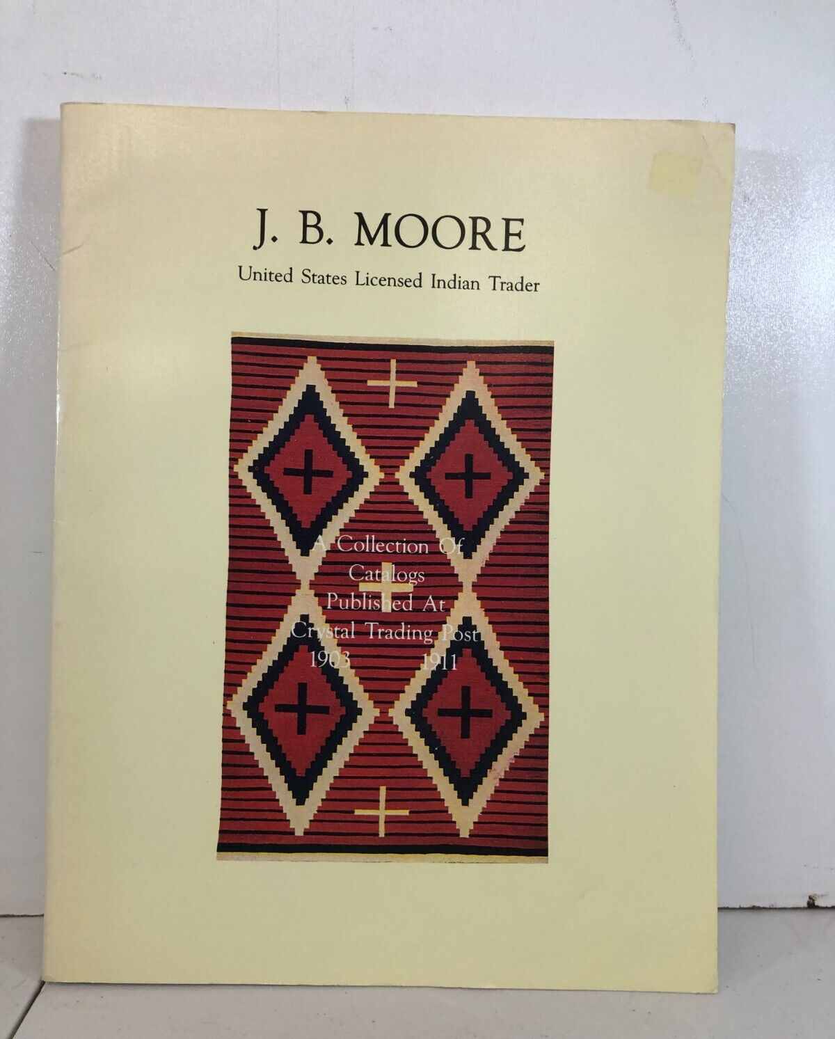 J.B. Moore-A Collection of Catalogs Published At Crystal