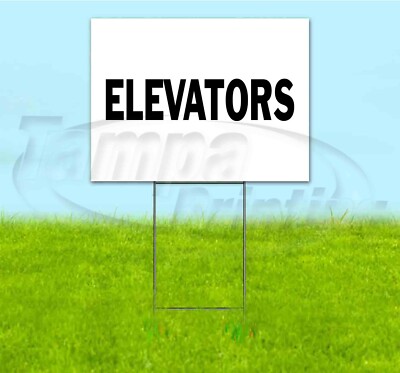 ELEVATORS 18x24 Yard Sign WITH STAKE Corrugated Bandit DIRECTIONAL