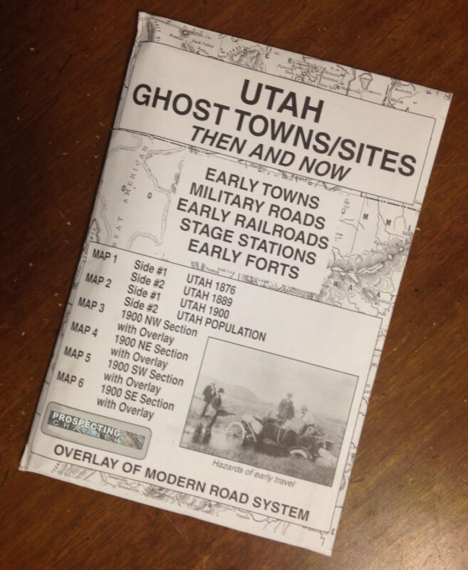 UTAH Edition GHOST TOWNS  & Sites Then and Now MAPS map