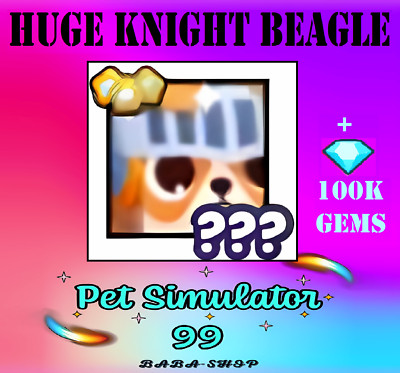 HUGE KNIGHT BEAGLE - Pet Simulator 99 - Pet Sim 99 - PS99 - Fast Delivery