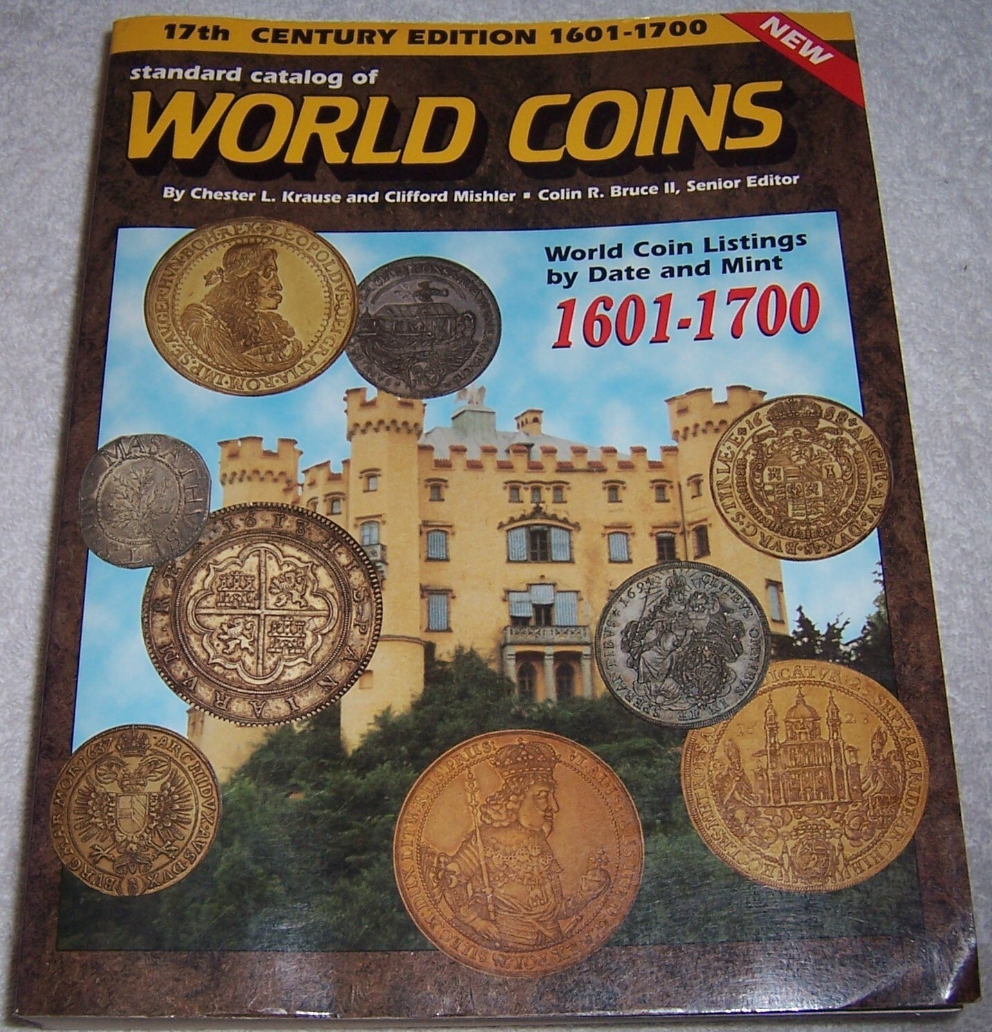 書 WORLD COINS 17th Century, 2nd Edition Standard Catalog of World Coins, 1601-1700: Chester L