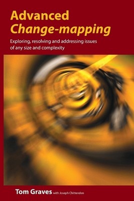 Advanced Change Mapping by Tom Graves Paperback Book