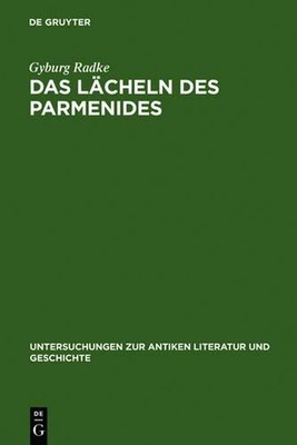 Das Lcheln des Parmenides: Proklos' Interpretationen zur Platonischen Dialogform
