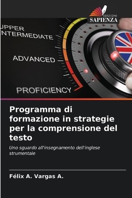 Programma di formazione in strategie per la comprensione del testo by F?lix A. V