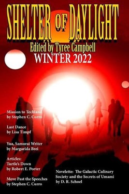 Shelter of Daylight Winter 2022 by Tyree Campbell Paperback Book