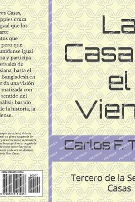 La Casa en el Viento: Tercero de la Serie Tres Casas by Carlos F. Torres Paperba