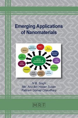 Emerging Applications of Nanomaterials by N.B. Singh Paperback Book