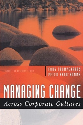 Managing Change Across Corporate Cultures by Fons Trompenaars (English) Paperbac