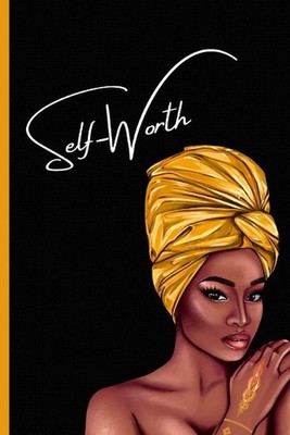 Self Worth by Jeketa Starks Shavers (English) Paperback Book