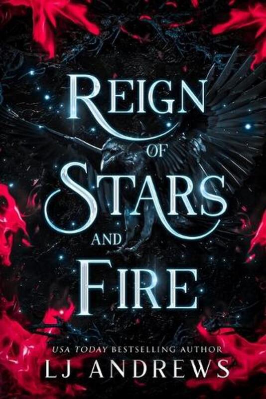 Reign Of Stars And Fire: A Dark Fantasy Romance By Lj Andrews Paperback Book