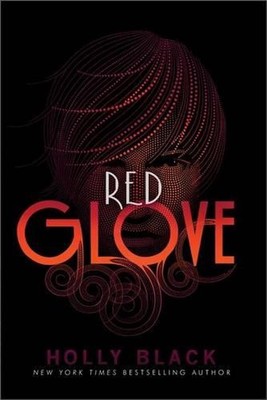 Red Glove: Volume 2 by Holly Black (English) Paperback Book