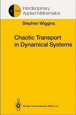 Chaotic Transport in Dynamical Systems by Stephen Wiggins (English) Hardcover Bo
