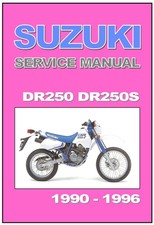 SUZUKI Workshop Manual DR250 DR250S 1990 1991 1992 1993 1994 1995