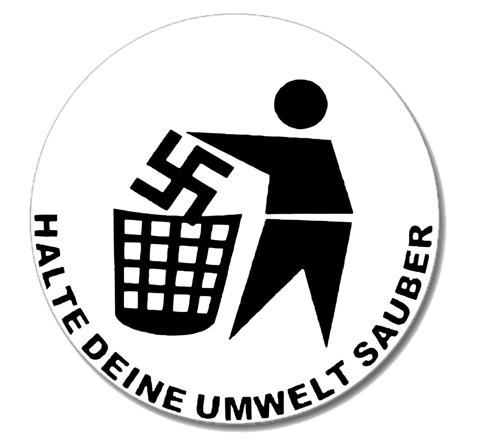 1x Button gegen Nazis - Halte deine Umwelt sauber
