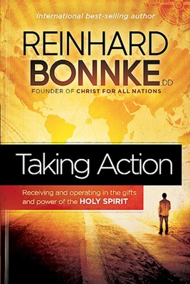 Taking Action by Bonnke Reinhard