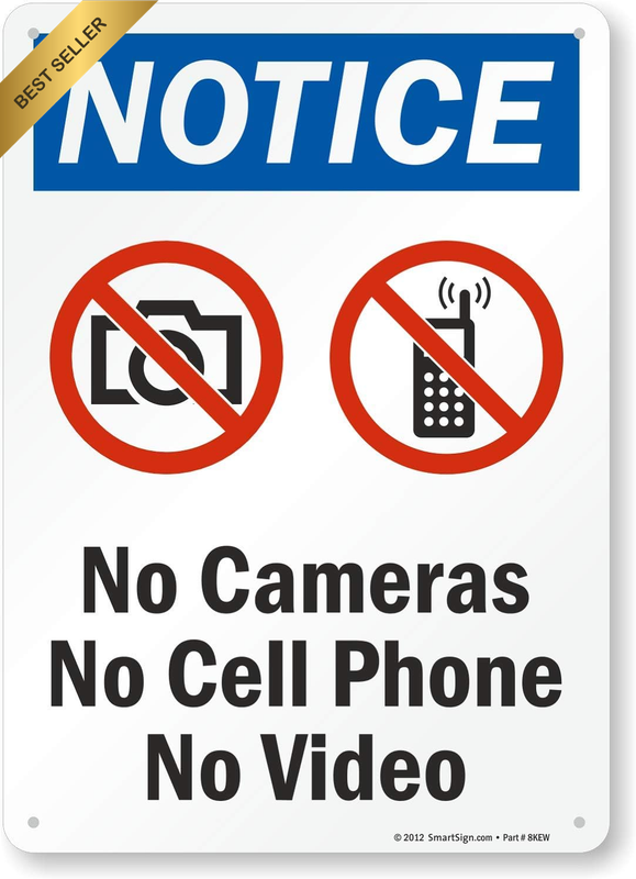 Notice No Cameras Cell Phone Video Sign 10x14in Plastic Black Blue Red on White