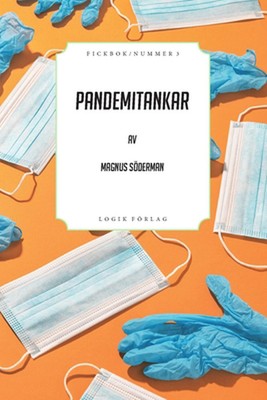Pandemitankar by Magnus S?derman (Swedish) Paperback Book