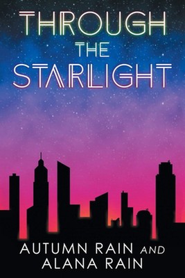 Through The Starlight by Autumn Rain Paperback Book