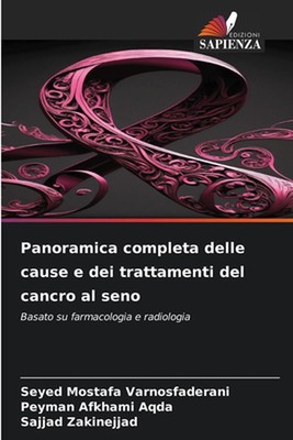 Panoramica completa delle cause e dei trattamenti del cancro al seno by Seyed Mo