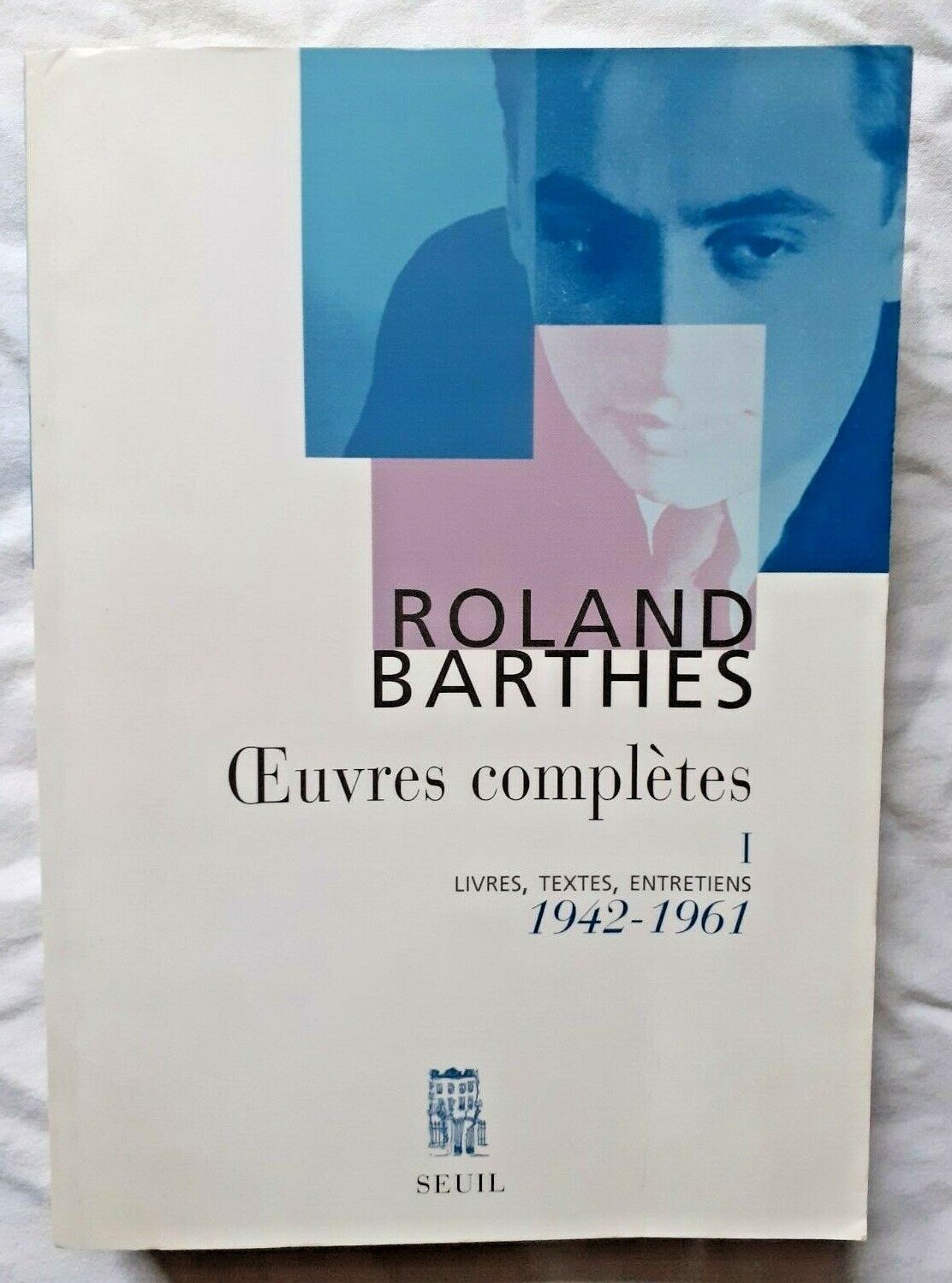 Roland Barthes : Oeuvres Complètes T1 : 1942 - 1961 ed Seuil Textes Entretiens 9782020173612 | eBay Roland Barthes : Oeuvres Complètes T1 : 1942 - 1961 ed Seuil Textes Entretiens 9782020173612 | eBay