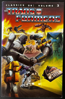 The Transformers: Classics UK Vol. 3 (2012) Trade Paperback pre-owned